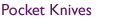 Pocket Knife